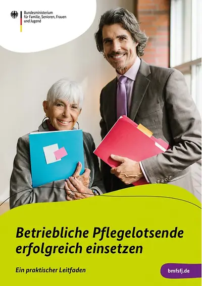 Cover des Leitfadens "Betriebliche Pflegelotsende erfolgreich einsetzen"